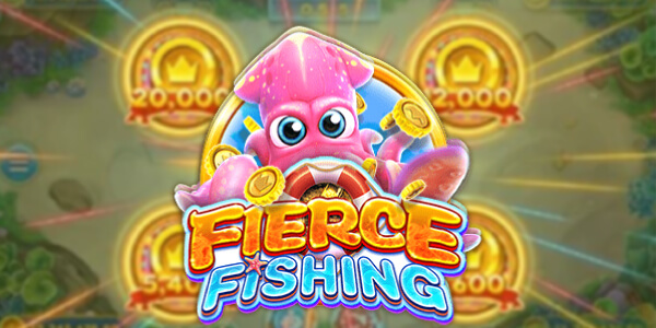 FierceFishing